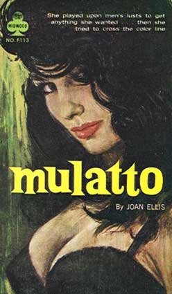 Origins and Meaning of Mulatto