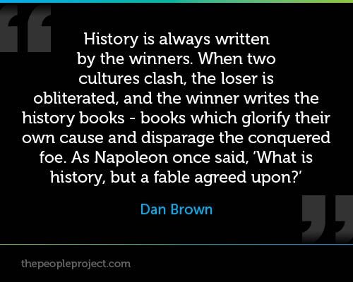 history is written by the winners