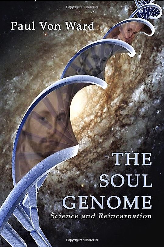 Controversial hypothesis On The Soul Genome: Science and Reincarnation