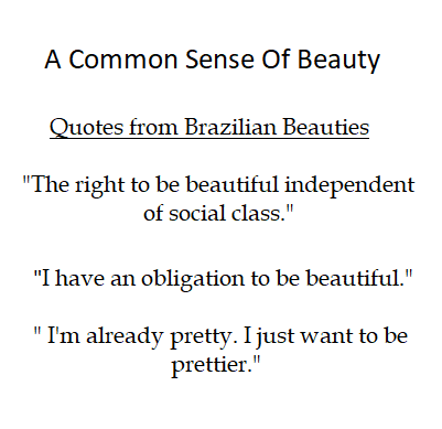 Quote: Brazilian Culture – The right to beauty